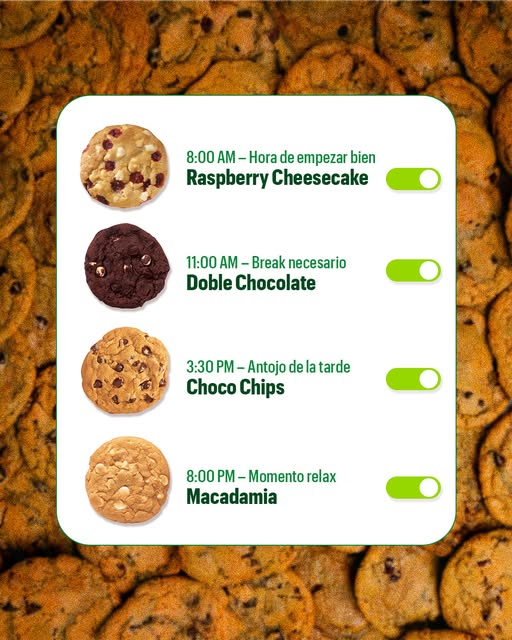 Hay una cookie para cada momento del día. 🤩🍪