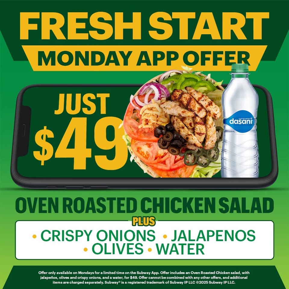🚥 Get your week off to a GREAT start with Subway’s “Start Fresh Special”. 🥗🥤